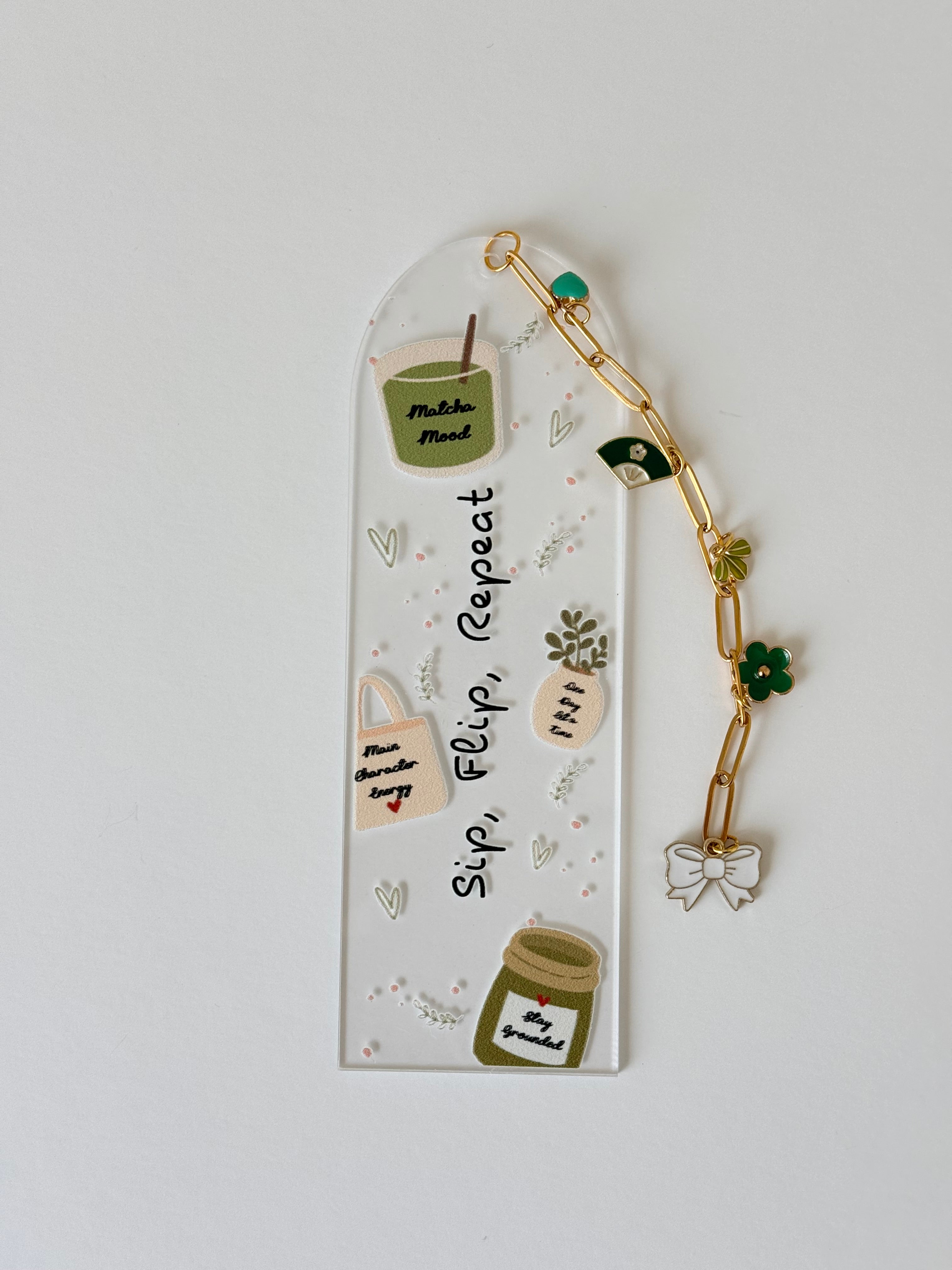 Sip, Flip, Repeat Acrylic Bookmark w/ Charm